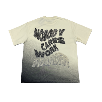Nobody Cares Work Harder T-Shirt